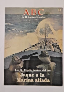 ABC EN ESPAÑOL SPAIN MAGAZINE No 39, 1989, LA II GUERRA MUNDIAL / SUBMARINOS - Picture 1 of 8