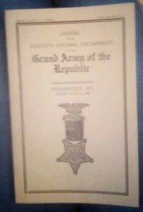 Journal Of The Eightieth National Encampment Of The GAR Indianapolis Indiana... - Picture 1 of 5