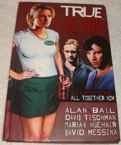 True Blood Volume 1 All Together Now, bekannt geworden durch Alan Ball HC - Bild 1 von 3