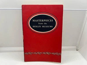 Masterpieces from the Berlin Museums Exhibit Catalog 1948–1949 WWII Era Art PB - Picture 1 of 24