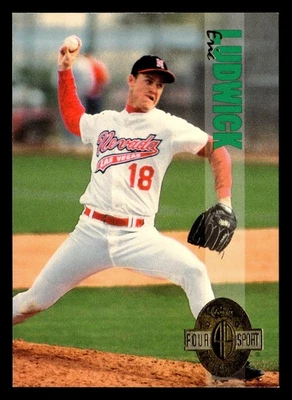 1993 Classic Four Sport #287 Eric Ludwick MINOR LEAGUE ROOKIE *235 - Image 1 of 2