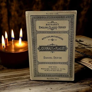Journal of the Plague London 1895 Daniel Dafoe - Maynard Merrill & Co No 154-155 - Imagen 1 de 16
