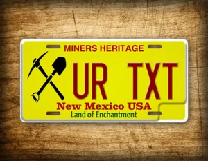 Personalized New Mexico Miners Heritage License Plate ANY TEXT 6x12 Custom - Picture 1 of 6