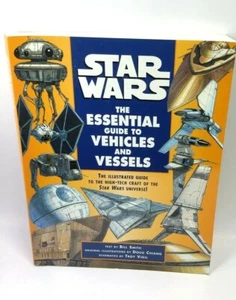 Star Wars: The Essential Guide to Vehicles and Vessels by Bill Smith Paperback - Picture 1 of 6