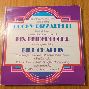 Bucky Pizzarelli – Playing Bix Beiderbecke/Bill Challis And Carl Kress/Dick... - Picture 1 of 4