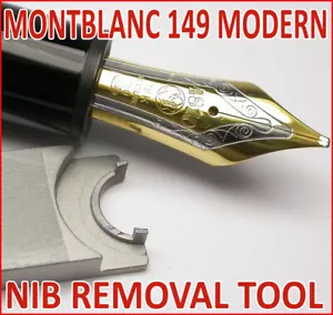 2014-2025 MONTBLANC MASTERPIECE 149 NIB REMOVAL TOOL FOUNTAIN PEN REPAIR RESTORE - Picture 1 of 11