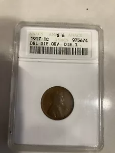 1917 1c Anacs G6 double die OBV Die 1 - Picture 1 of 2