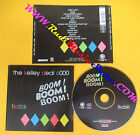 CD THE KELLEY DEAL 6000 Boom!Boom!Boom! 1997 Us PLAY IT  no lp mc dvd (CS52)