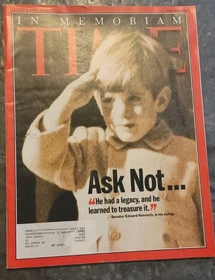 Time Magazine Aug 2 1999 JFK Jr Special In Memoriam Issue Ask Not S.E. Kennedy   - Image 1 of 2