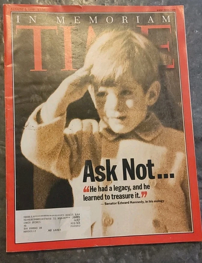 Time Magazine Aug 2 1999 JFK Jr Special In Memoriam Issue Ask Not S.E. Kennedy   Foto 1 de 2