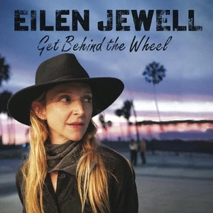 Eilen Jewell Get Behind the Wheel (Vinyl) 12" Album - Picture 1 of 1