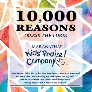 Maranatha Music 10,000 Reasons (Bless The Lord) - Kids Praise Co. (CD) - Bild 1 von 1