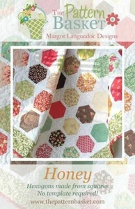 Quilt Pattern HONEY Layer Cake Friendly The Pattern Basket HAZEL & PLUM - Picture 1 of 3