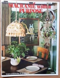 Macrame with a Purpose, 15 Projects, GM2, S/C Booklet, NEW - Picture 1 of 3