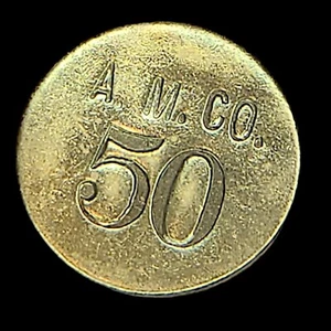 A. M. Co. Maverick Token Marked w/ #50 - Picture 1 of 3