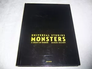 Universal Studios Monsters A Legacy of Horror by Michael Mallory hc - Picture 1 of 3