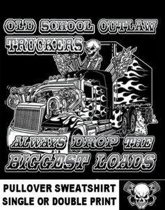 OLD SCHOOL OUTLAW TRUCKER TRAKTOR ANHÄNGER HALB 18 RAD FAHRER SWEATSHIRT - Bild 1 von 12