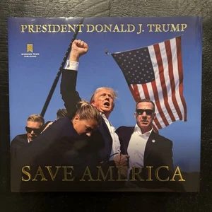 Save America Hardcover 2024 by President Donald J Trump Book - Picture 1 of 3