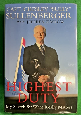 Highest Duty by Captain Chesley "Sully" Sullenberger - SIGNED COPY Foto 1 de 4