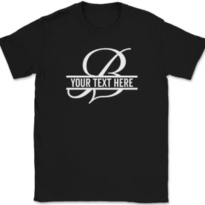Letter B Monogram Your Text Here Custom T-Shirt Personalize Family Tee - Picture 1 of 10