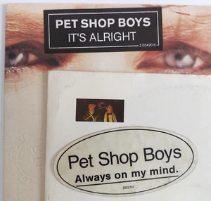 PET SHOP BOYS - 2 original stickers - ALWAYS ON.. + IT'S ALRIGHT ♦ lot 2 x 7" ♦ - Photo 1/7
