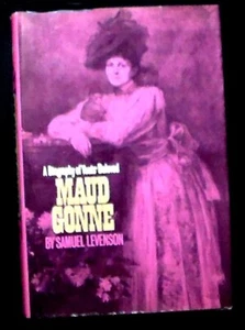 Maud Gonne (Yeats' Beloved) by Samuel Levenson HB/DJ 1976 First Edition VG+/VG+ - Picture 1 of 2