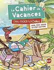 Le Cahier De Vacances Des Madmoizelles 2019 De Madmoi  Livre  Etat Tres Bon