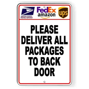 Entrega todos los paquetes a puerta trasera letrero de metal de alta resistencia correo de entrega - Imagen 1 de 7