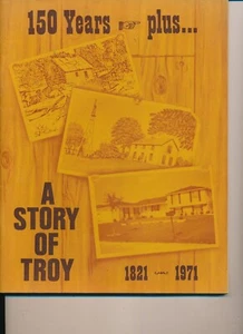 Troy MI "A Story of Troy" 150 years 1821-1971 Michigan book - Imagen 1 de 3
