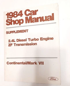 1984 Lincoln Continental, Mark VII 2.4L Turbo Eng ZF Trans Shop Manual Supplemen - Bild 1 von 4