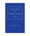 Early Settlers Of Tidewater Virginia Volume 1 Elise Greenup Jourdan