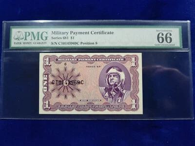 🌟 Military Payment Certificate $1 Series 681 FIRST PRINTING PMG-66 EPQ Gem UNC - Image 1 of 4