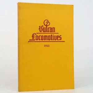 Vulcan Locomotives by Samuel T Nicholson (Vulcan Iron Works, 1980) Vintage PB - Picture 1 of 6