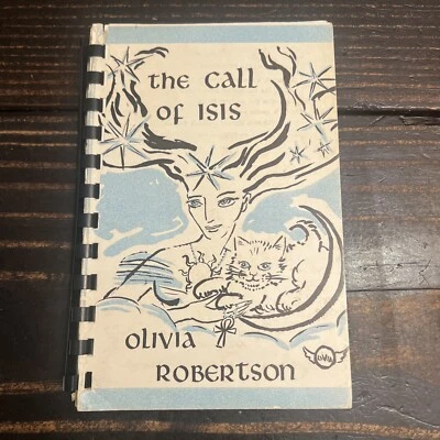 The Call of Isis 1975 Olivia Robertson 1st Edition - SIGNED! RARE!! - Image 1 of 4