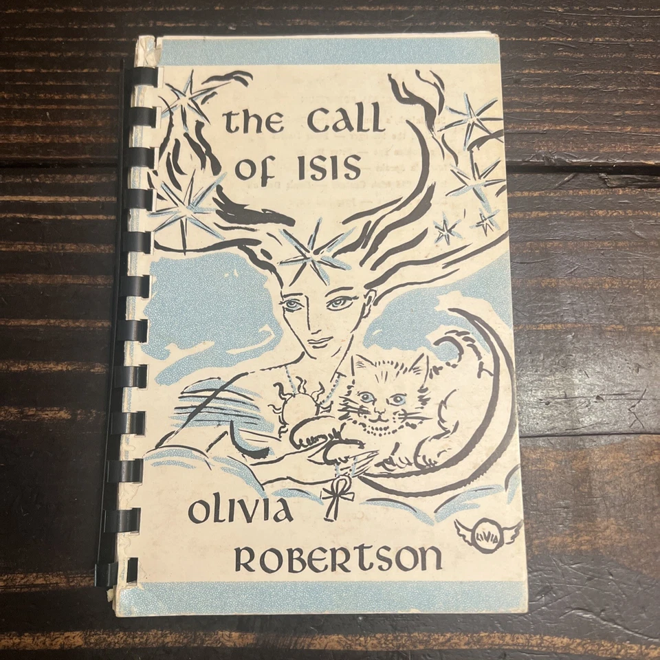 The Call of Isis 1975 Olivia Robertson 1st Edition - SIGNED! RARE!! - Image 1 of 4