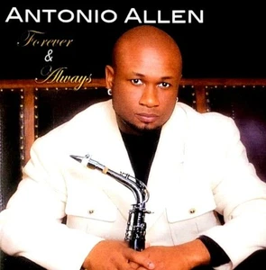 Antonio Allen - "Forever & Always" - ( CD - A2 Productions ) - Picture 1 of 4