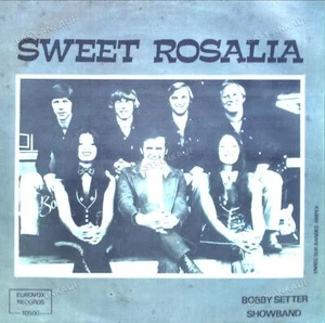 Bobby Setter Showband - Dance Little Bird / Sweet Rosalia 7" (VG/VG) . - Picture 1 of 1