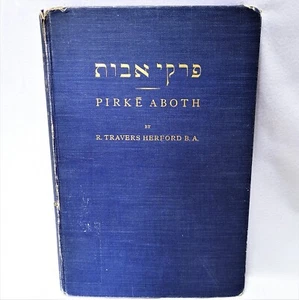 1925 Herford, R. Travers PIRKE ABOTH  1st Edition 1st Printing HC - Picture 1 of 8