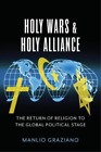 Manlio Graziano Holy Wars and Holy Alliance (Hardback)