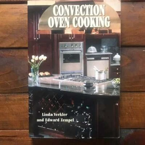 Convection Oven Cooking Paperback – August 1, 1984 - Picture 1 of 2