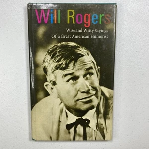 WILL ROGERS-  WISE AND WITTY SAYINGS, HALLMARK, 1969, BEAUTIFUL BOOK - Imagen 1 de 7