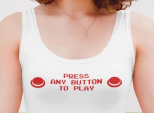 Gamer Girl Shirt Slut Tank Top Slutty Clothing Talk Nerdy Press Button - Picture 1 of 9