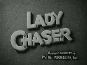 LADY CHASER (1946) DVD ROBERT LOWERY, ANN SAVAGE - Picture 1 of 1