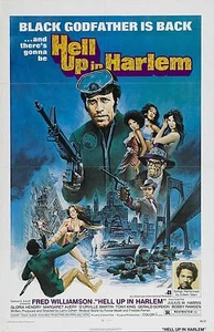 HELL UP IN HARLEM Movie Poster Fred Williamson Blaxpolitation - Picture 1 of 1