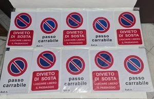 Lotto 10 cartelli passo carrabile e divieto di sosta 30x20 art.3135 - Foto 1 di 6