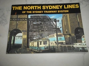 North Sydney Lines of the Sydney Tramway System por David Keenan MCIT - Imagen 1 de 7