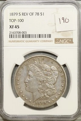 1879 S Reverse of 78 Morgan Silver Dollar Top 100 NGC XF 45 Extra Fine #8-003 - Image 1 of 2
