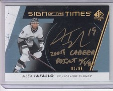 2022-23 SP AUTHENTIC -ALEX IAFALLO  SIGN OF THE TIMES  BLACK/GOLD INK  INSCRIBED