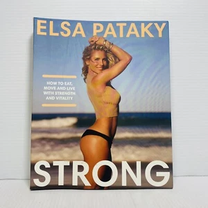 STRONG de Elsa Pataky Cómo comer moverse y vivir con fuerza - Imagen 1 de 12