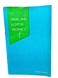 Richard W. De Haan 1967 Israel And Egypt In Prophecy Radio Bible Class Booklet - Picture 1 of 9